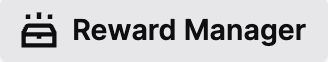 Reward Manager Button